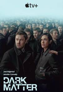Dark Matter (2024 - In Lavorazione) streaming